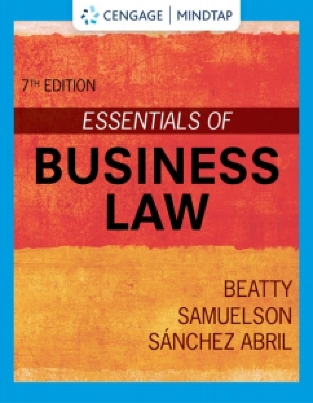 MindTap for Beatty/Samuelson/Abril's Essentials of Business Law, 7th Edition [Instant Access], 1 term 7th Edition â€“ PDF/EPUB Version Downloadable